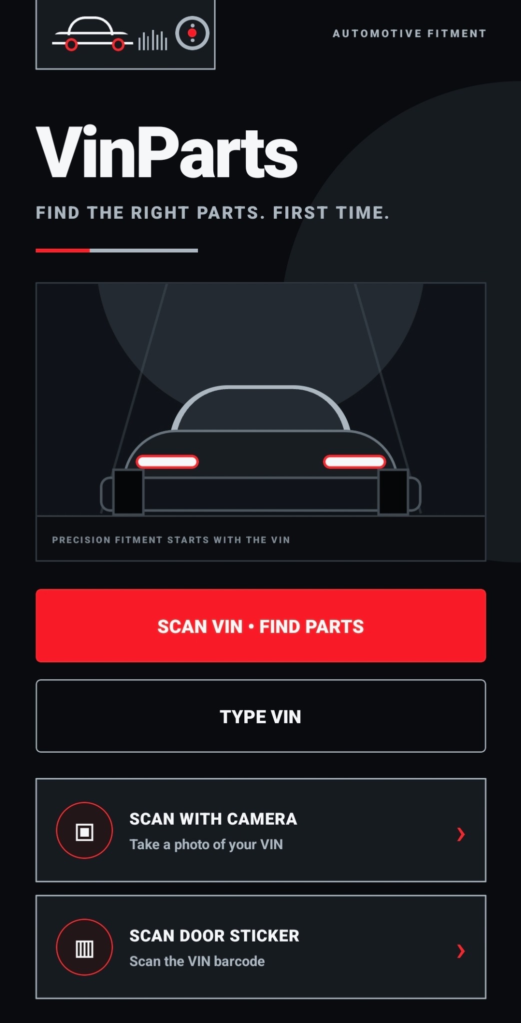Scan, type, or photograph your VIN.