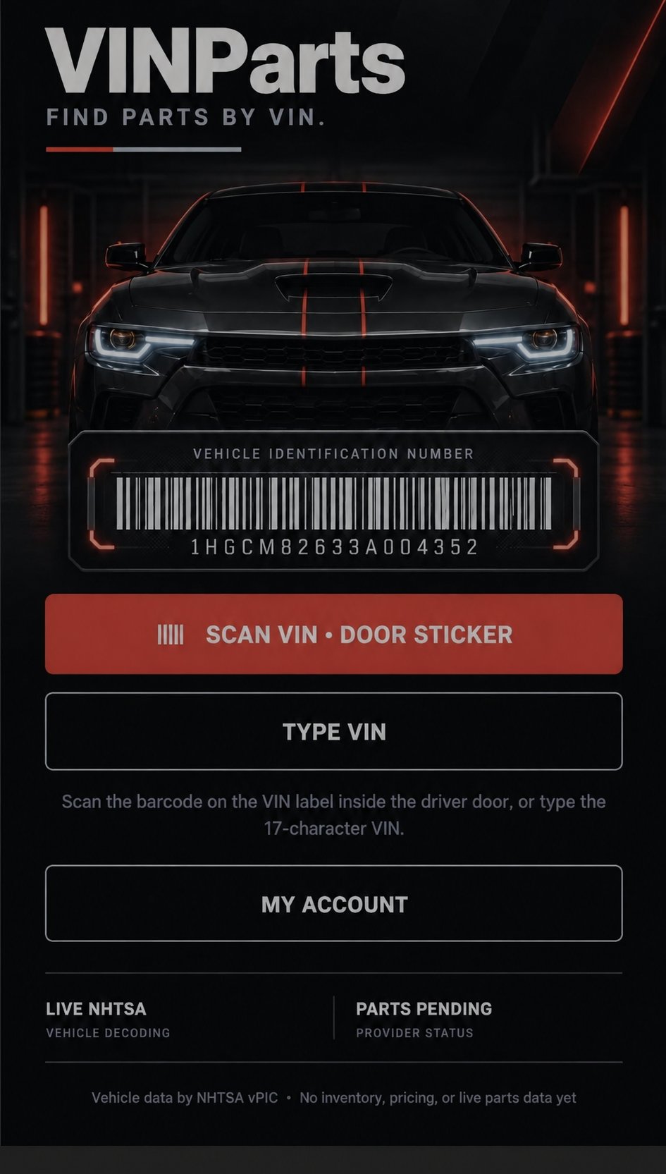 VINParts app opening screen for finding parts by VIN, with Scan VIN and Type VIN options